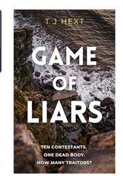 Game of Liars (T J Hext)