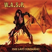 The Last Command - W.A.S.P.