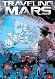 Traveling to Mars #4 (Mark Russell)
