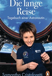 Die Lange Reise (Samantha Cristoforetti)