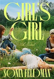 Girl's Girl (Sonia Feldman)