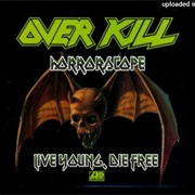 Overkill - Live Young, Die Free