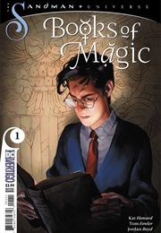 Books of Magic (The Sandman Universe); #1-13 (Kat Howard)