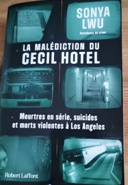 La Malédiction Du Cecil Hotel (Sonia Lwu)