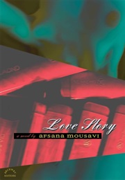 Love Story (Afsana Mousavi)