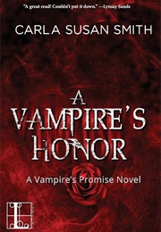 A Vampire's Honor (Carla Susan Smith)