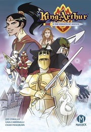 King Arthur and the Knights of Justice (Joe Corallo)