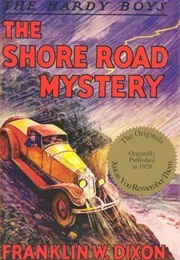 The Shore Road Mystery (Franklin W. Dixon)