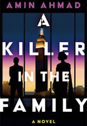 A Killer in the Family (Amin Ahmad)