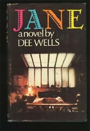 Jane (Dee Wells)