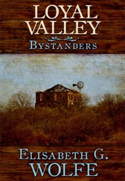 Bystanders (Elisabeth G. Wolfe)