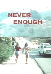 Never Enough (1971)