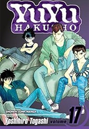 Yu Yu Hakusho, Vol. 17 (Yoshihiro Togashi)