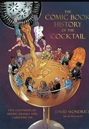 The Comic Book History of the Cocktail (David Wondrich)
