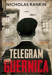 Telegram From Guernica (Nicholas Rankin)