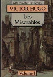 Les Miserables: Volume 1 (Hugo, Victor)