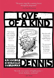 Love, of a Kind (Felix Dennis)