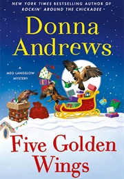 Five Golden Wings (Donna Andrews)