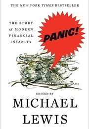 Panic: The Story of Modern Financial Insanity (Michael Lewis)