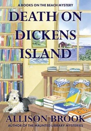 Death on Dickens Island (Allison Brook)