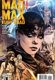 Mad Max: Fury Road: Furiosa (George Miller, Nico Lathouris, Mark Sexton)