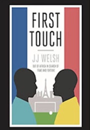First Touch (JJ Welsh)