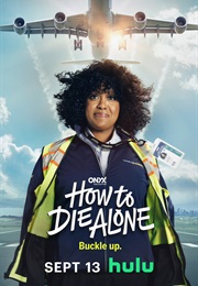 How to Die Alone (2024)