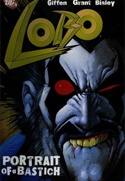 Lobo: Portrait of a Bastich (Keith Giffen)