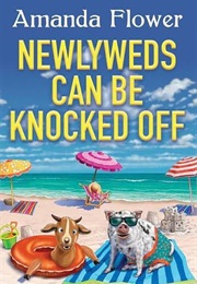 Newlyweds Can Be Knocked off (Amanda Flower)