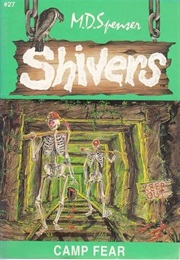 Camp Fear (Md Spencer)