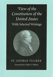 View of the Constitution of the United States (St. George Tucker)