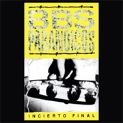 Bbs Paranoicos - Incierto Final