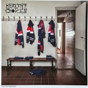 Healthy Choices - This Is an Admission