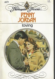 Loving (Penny Jordan)