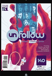 Unfollow (Rob Williams; Mike Dowling)
