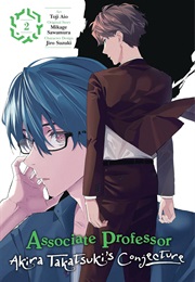 Associate Professor Akira Takatsuki's Conjecture Manga, Vol. 2 (Mikage Sawamura)