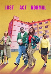 Just Act Normal (2025)