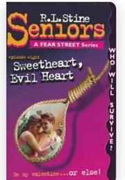 Fear Street Seniors - Episode Eight: Sweetheart, Evil Heart (R.L. Stine)