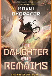 The Daughter Who Remains (Nnedi Okorafor)