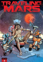 Traveling to Mars #3 (Mark Russell)