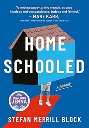 Homeschooled (Stefan Merrill Block)