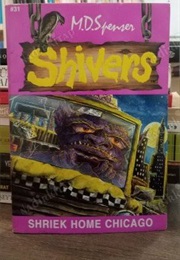 Shriek Home Chicago (Md Spencer)