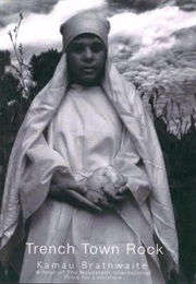 Trench Town Rock (Edward Kamau Brathwaite)