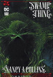 Swamp Thing by Nancy A. Collins (Vertigo)