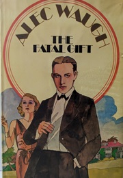 The Fatal Gift (Alec Waugh)