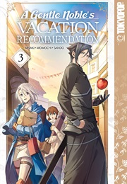 A Gentle Noble's Vacation Recommendation, Volume 3 (Misaki)