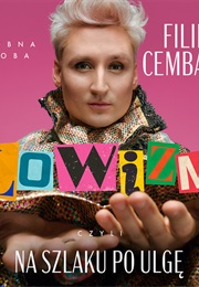 Lowizm Czyli Na Szlaku Po Ulgę (Filip Cembala)