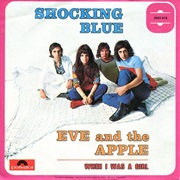 The Shocking Blue - Eve and the Apple