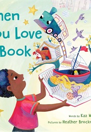 When You Love a Book (Kaz Windness)