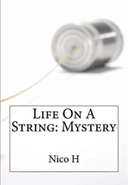 Life on a String (Nico H.)